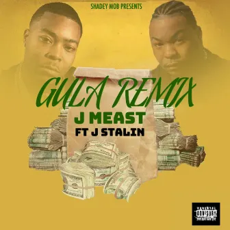 Gula (Remix) [feat. J Stalin] by J Meast