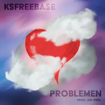 Problemen by Ksfreebase