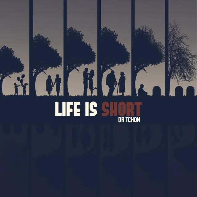 Life Is Short