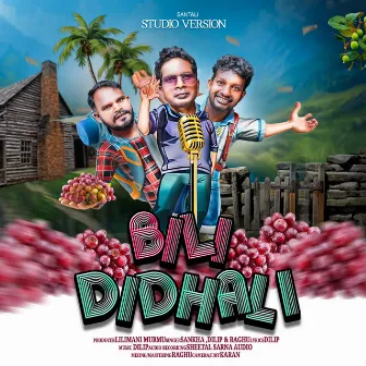 Bili Didhali by Sankha