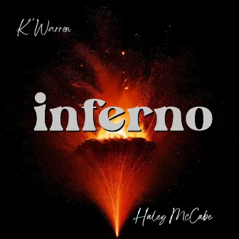 Inferno by K-Warren