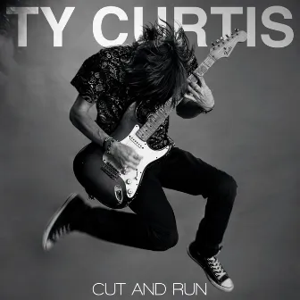 Cut And Run by Ty Curtis