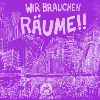 Wir brauchen Räume (Flowin IMMO Remix) by Komet Kollektiv