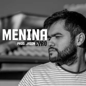 Menina by Cyro