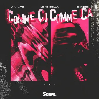 Comme Ci Comme Ca by Lynhare