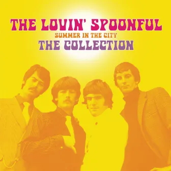 Summer In The City - The Collection by The Lovin' Spoonful