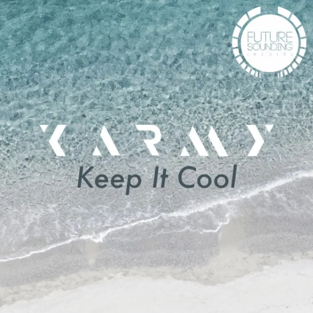 Keep It Cool - Extended Mix