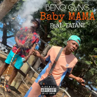 Baby Mama by Beno Gvng