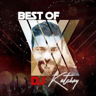 Best of Dj-Katchey (Radio Edits) by DJ-Katchey