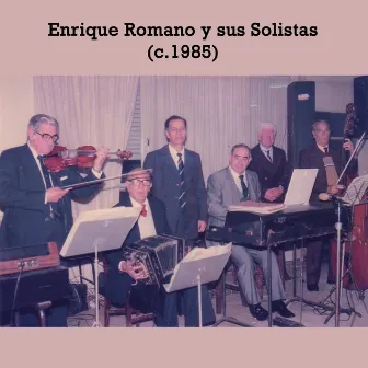 Enrique Romano y sus Solistas (c.1985) by Mauricio Pitich