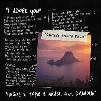 I Adore You (Daecolm’s Acoustic Version) by Daecolm