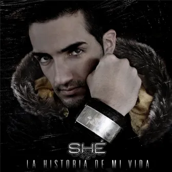 La Historia de Mi Vida by Shé