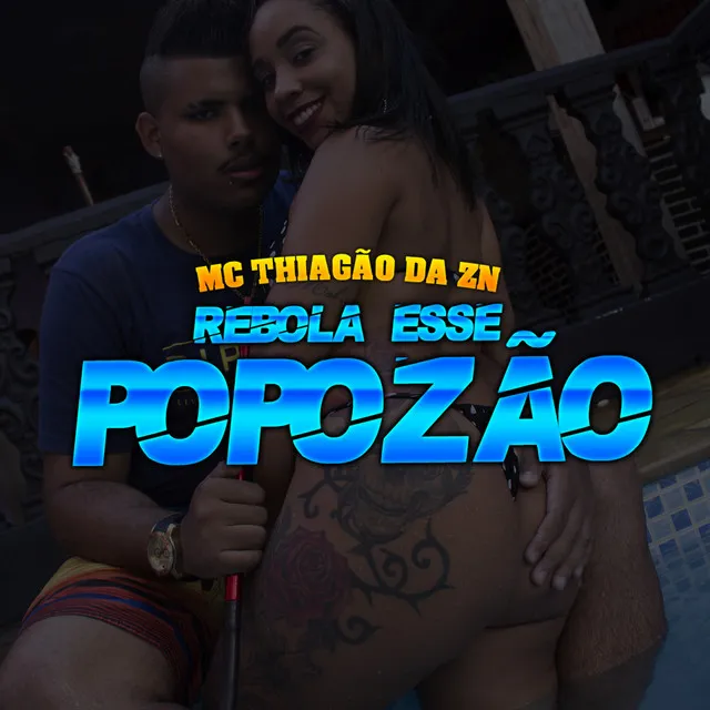 Rebola Esse Popozão