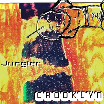 Jungler by Crooklyn