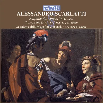 Scarlatti: Sinfonia di concerto grosso by Accademia Della Magnifica Comunità