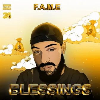 BLESSINGS by F.A.M.E.