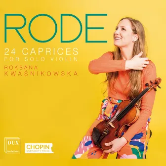 Rode: 24 Caprices for Solo Violin, Op. 22 by Pierre Rode