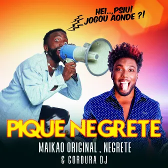 Pique Negrete by Gordura DJ