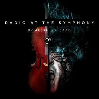 Radio at the Symphony by Aleph