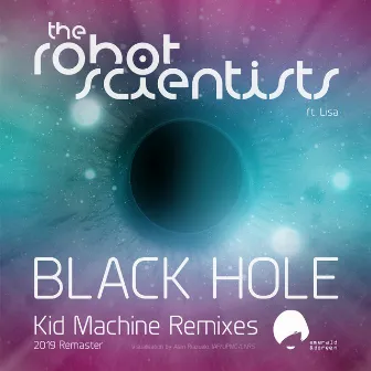 Black Hole (Kid Machine Remixes) by Kid Machine