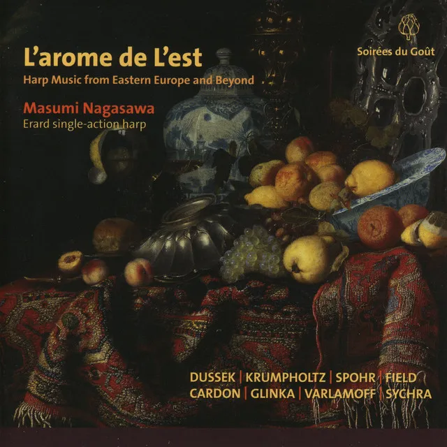 L'arome de L'est: Harp Music from Eastern Europe an Beyond