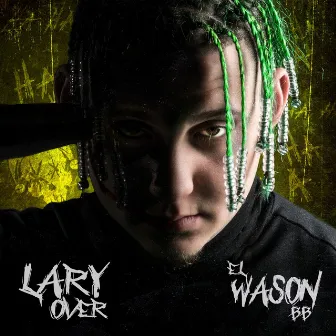 El Wason BB by Lary Over