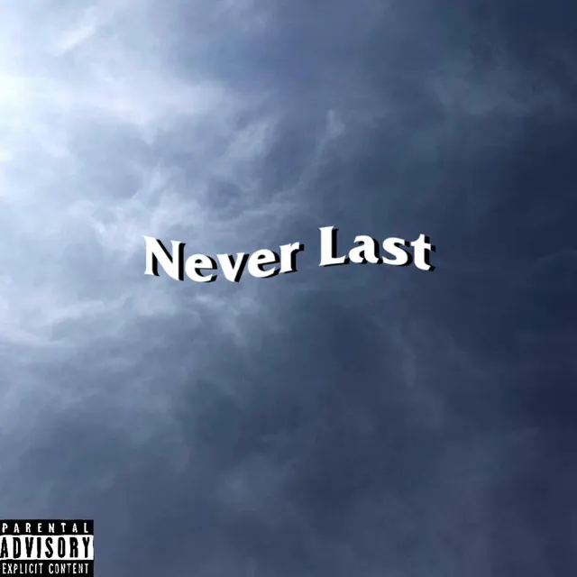 Never Last