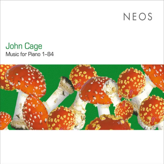 Cage: Music for Piano 1-84