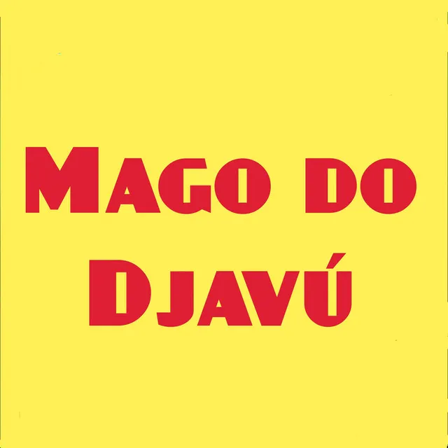 Mago do Djavú