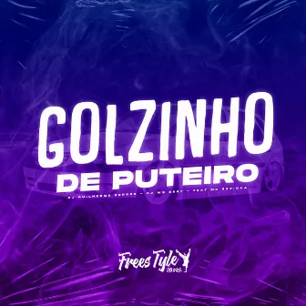 Golzinho de Puteiro (Eletro Funk) by DJ WS BEAT