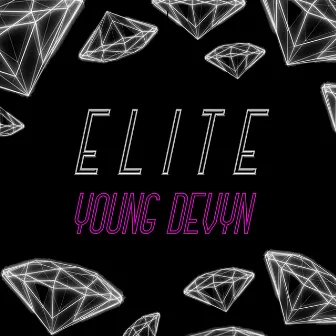 Elite by Young Devyn