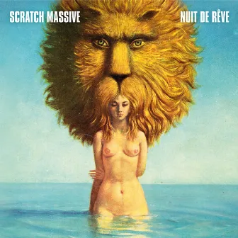 Nuit de Rêve (Deluxe Edition) by Scratch Massive