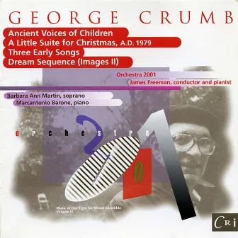 Music of Our Time, Vol. 3: George Crumb by James Freeman