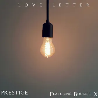 Love Letter by Prestige