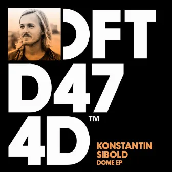 Dome EP by Konstantin Sibold