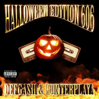 HALLOWEEN EDITION 606 by DEFGASH