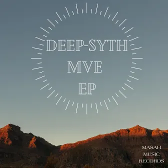 MVE EP by Deep Syth