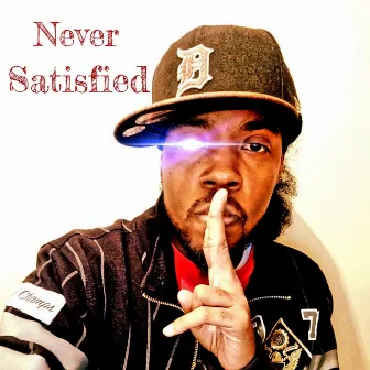 Never Satisfied by Savior Monroe