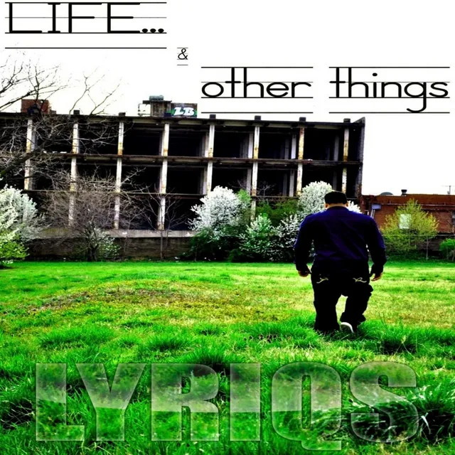 Life & Other Things (feat. Jon Farris & Yung Miss)