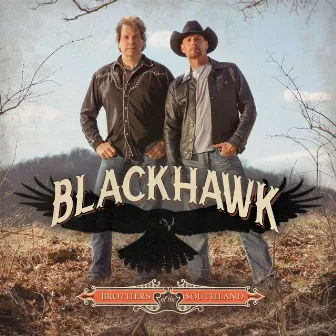 Brothers of the Southland by BlackHawk