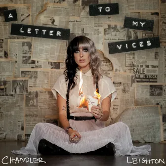 A Letter To My Vices by Chandler Leighton