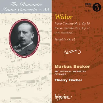 Widor: Piano Concertos Nos. 1 & 2; Fantaisie (Hyperion Romantic Piano Concerto 55) by Markus Becker