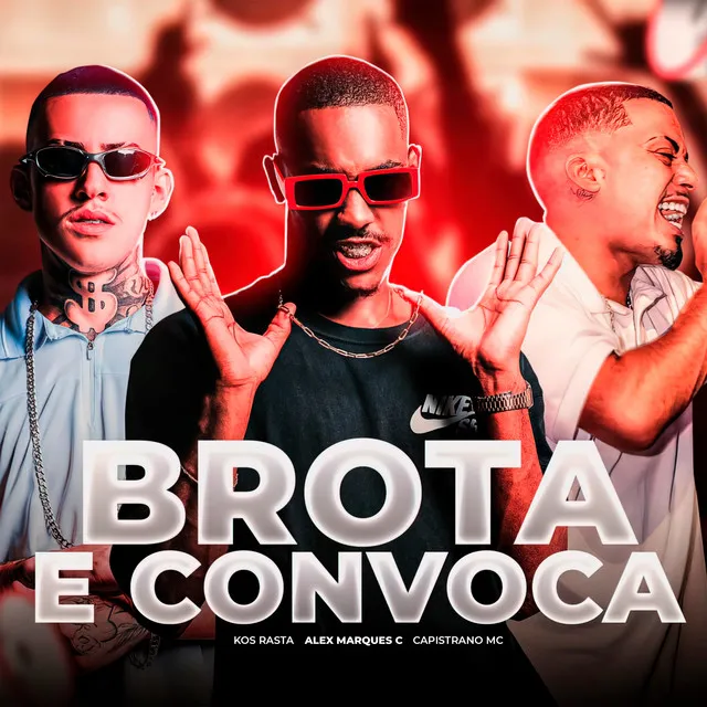 Brota e Convoca