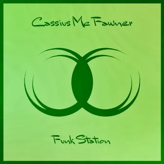 Funk Station by Cassius Mc Fawner