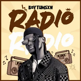 Radio by Boy Tumsxn