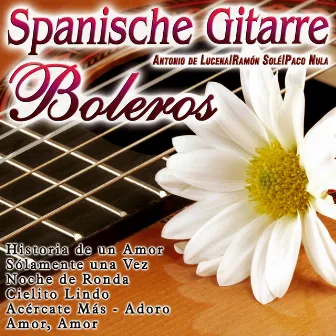 Spanische Gitarre: Boleros by Ramon Solé