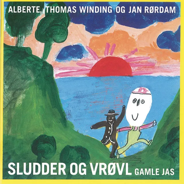 Sludder og Vrøvl