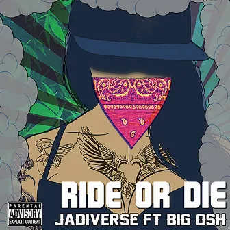 Ride or Die by Jadiverse