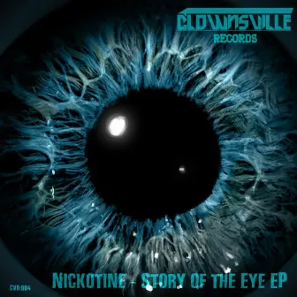 Story of the Eye EP by Nickotine