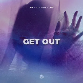 Get Out by JMBB